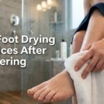 Best Foot Drying Practices After Showering